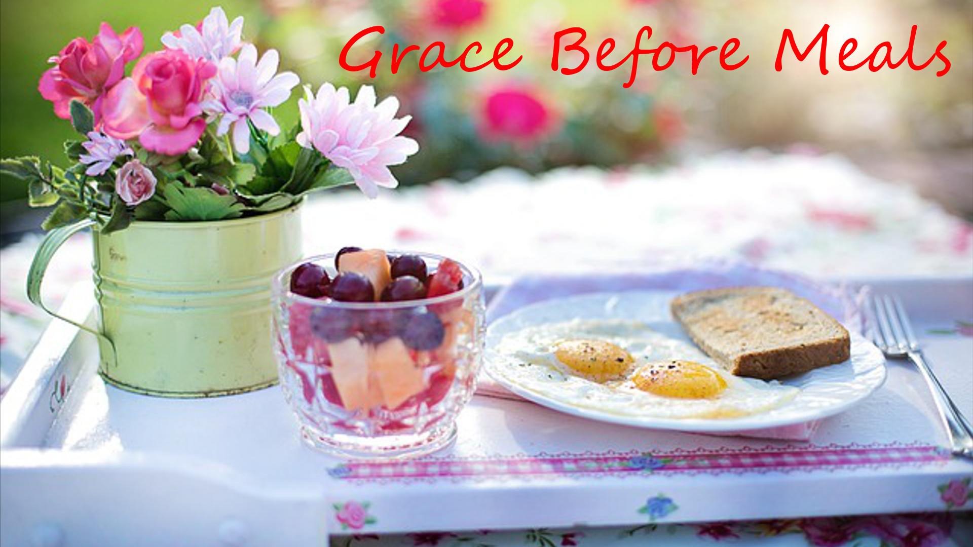 Grace Before Meals Prayer