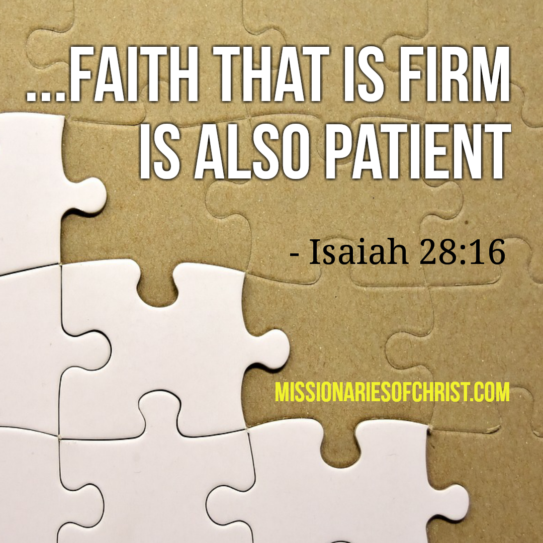 Faith is Patient