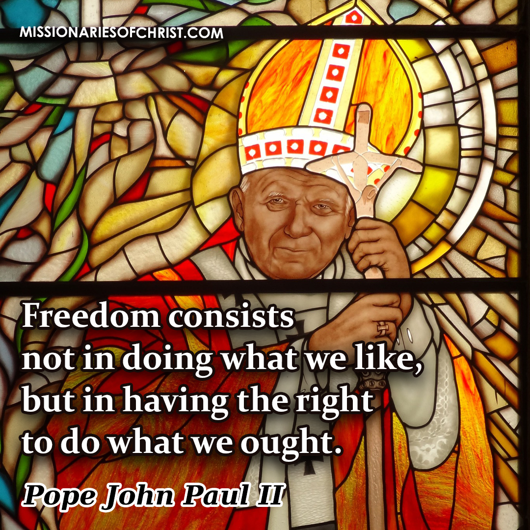 Freedom According to Pope John Paul II