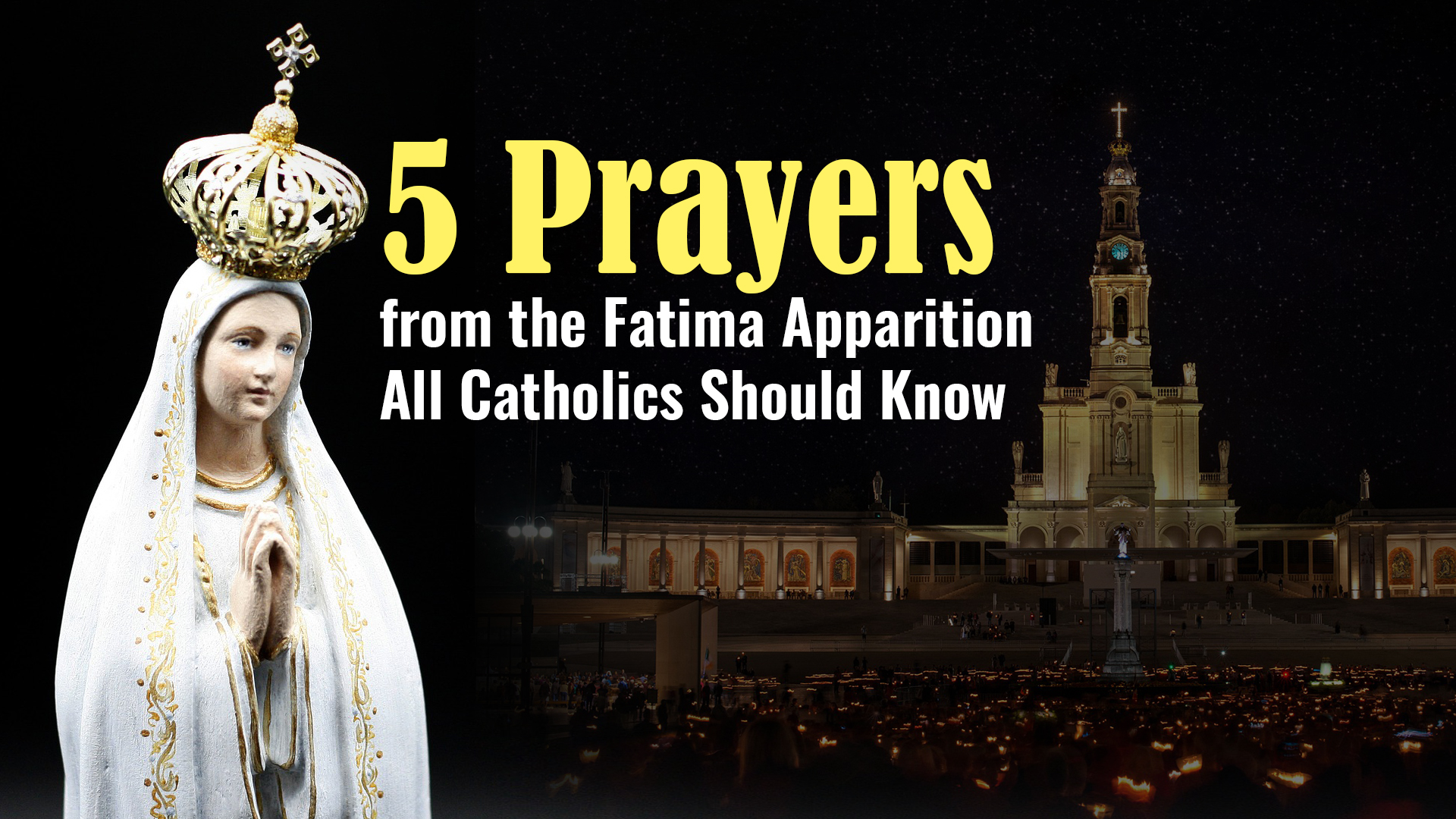Five Fatima Prayers from the Fatima Apparition All Catholics Should Know