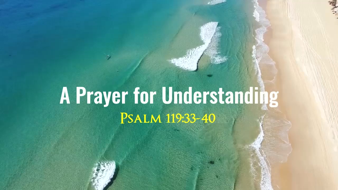 A Prayer for Understanding