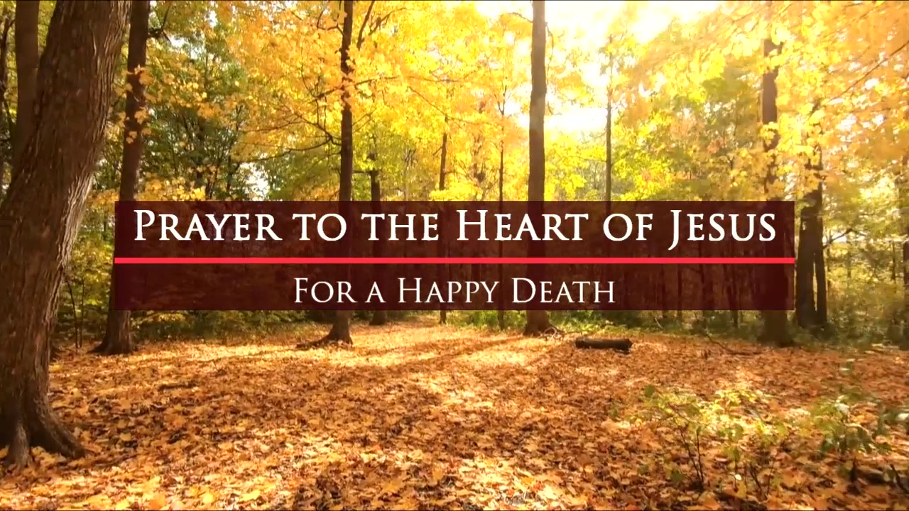 Prayer to the Heart of Jesus for a Happy Death