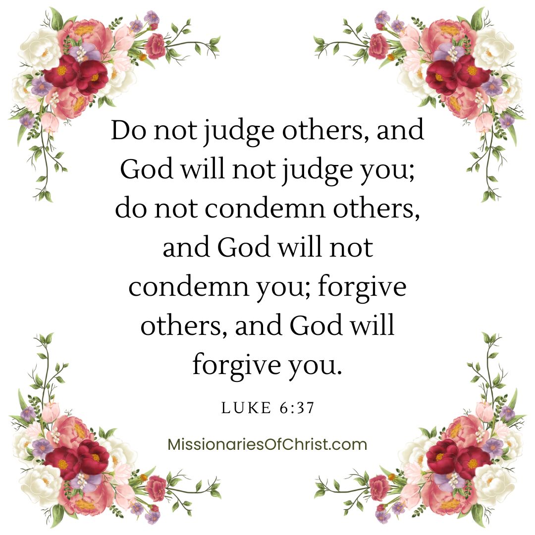 Bible Verse About Judging Others Missionaries Of Christ Catholic 