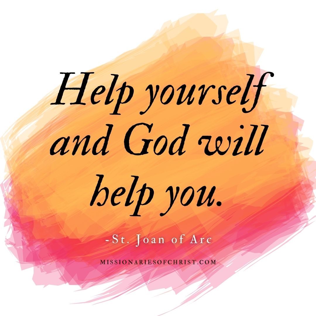 Saint Joan of Arc Quote on God’s Help