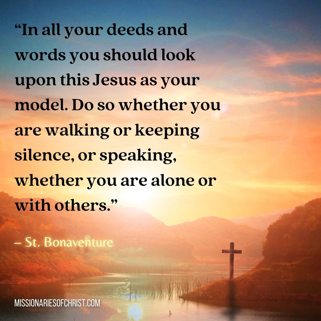 Saint Bonaventure Quote on Who Should be Our Model