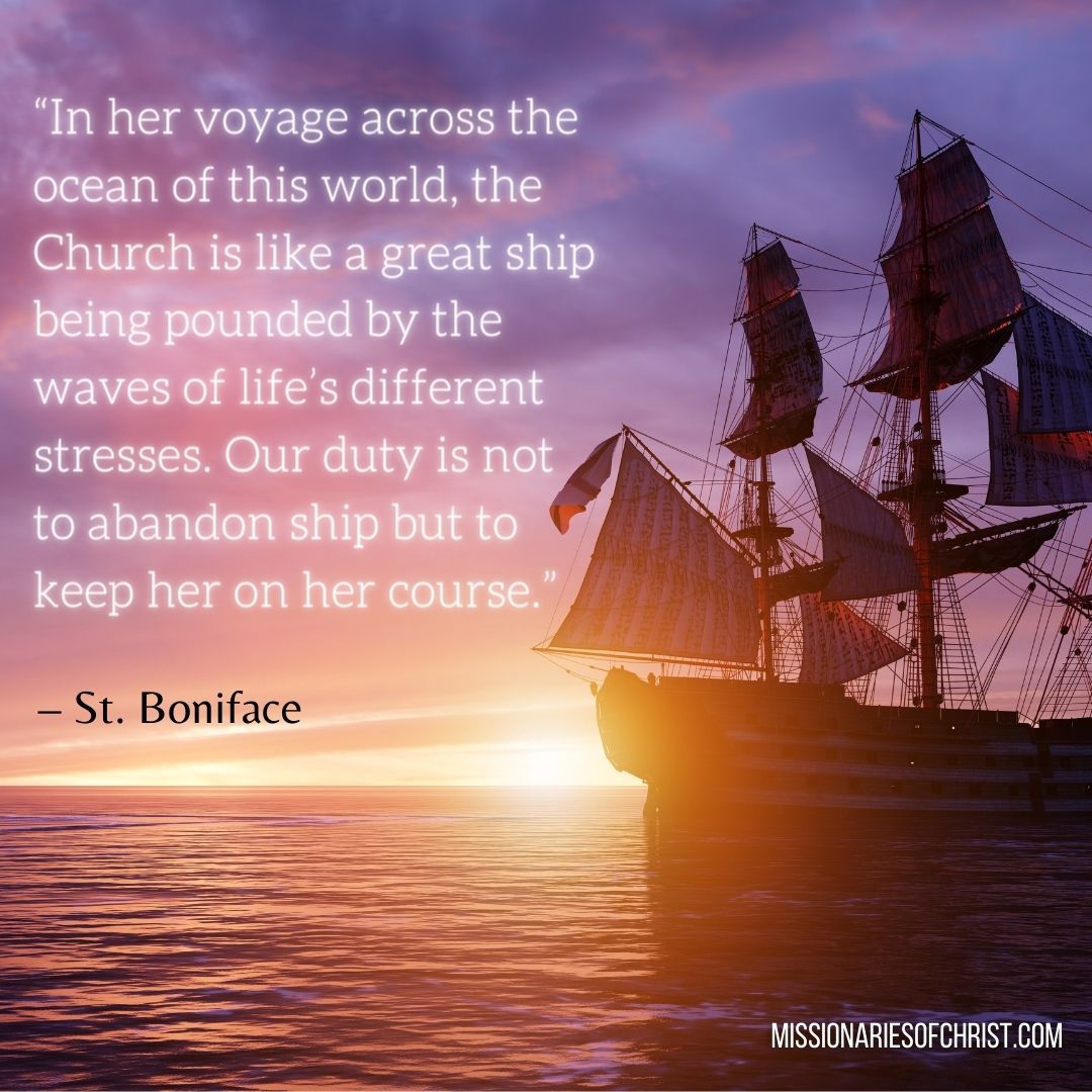 Saint Boniface Quote on Our Duty