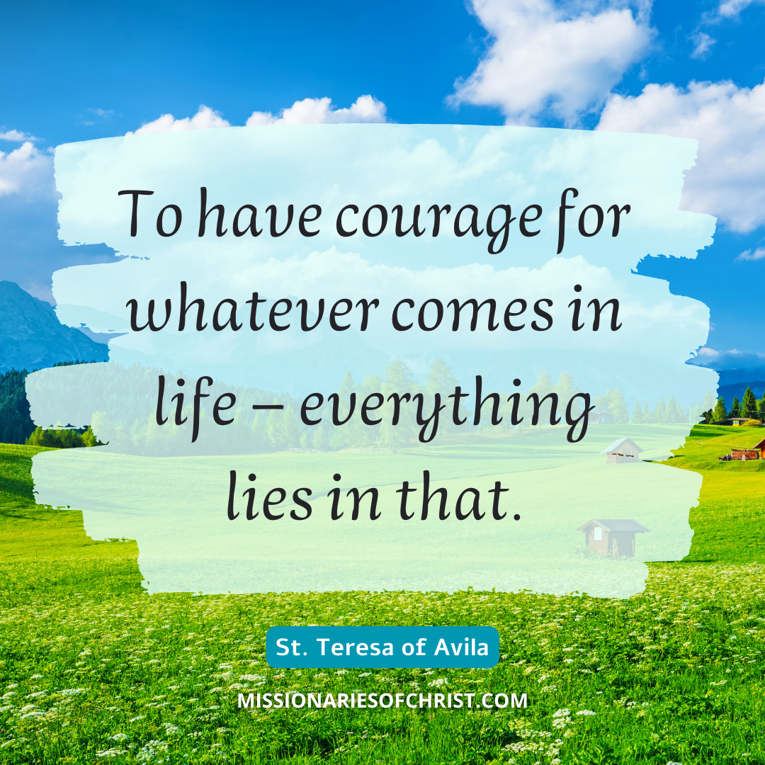 Saint Quote About Courage