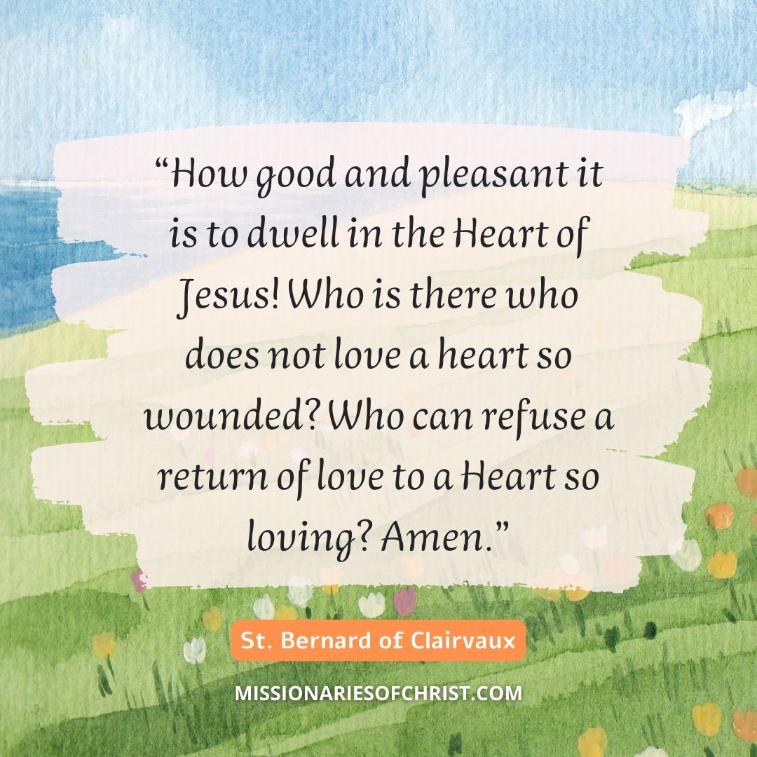 Saint Bernard of Clairvaux Quote About the Heart of Jesus