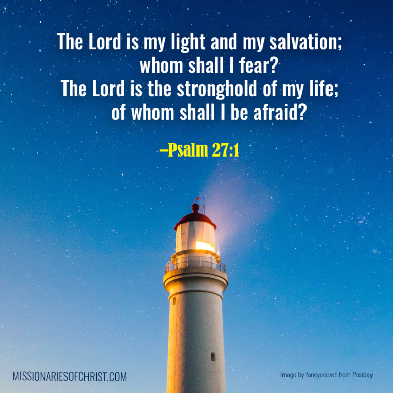 Bible Verse on God as My Light and Salvation - Missionaries of Christ ...