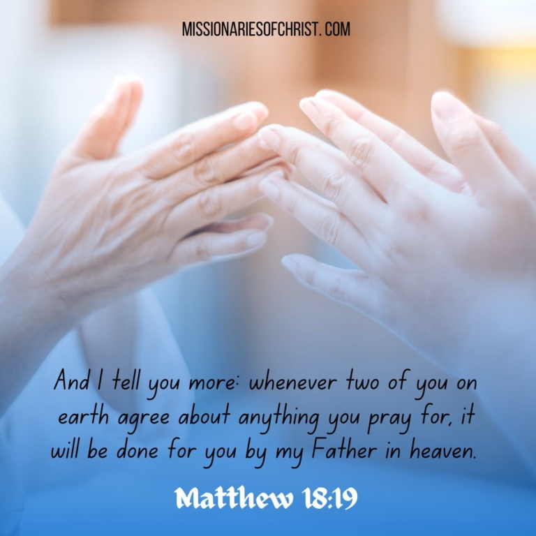 Bible Verse About Praying Together - Missionaries Of Christ - Catholic 